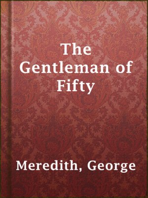 cover image of The Gentleman of Fifty